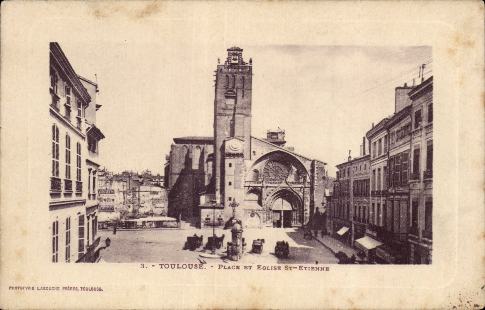 Toulouse - Place et Église Saint-Étienne — Phototypie Labouche Frères, Toulouse, n°3
