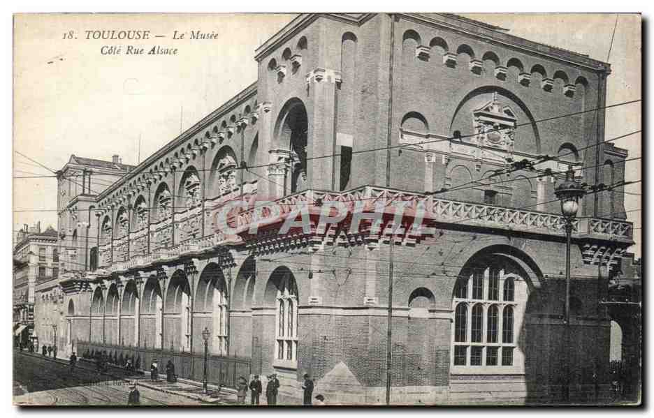 Toulouse — Le Musée, côté rue Alsace — éditeur CPAPHIL, n° 18 - Recto