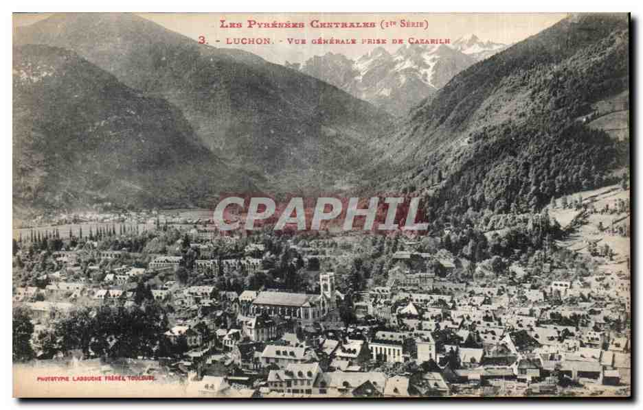 Luchon — Vue générale prise de Cazanilh — Phototype Lassuche Frères, Toulouse