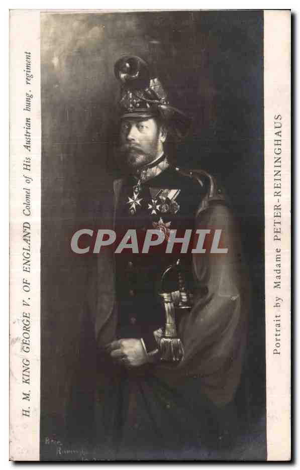 CPA H M King George V of England Colonel of His Austrian hung regiment Portrait by Madame Peter Reininghaus Militaria 