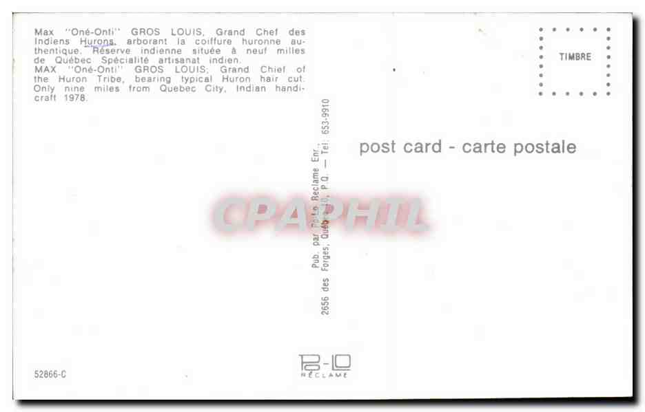 CPA Max One Onti Gros Louis chef des Indiens Hurons Quebec — Rückseite