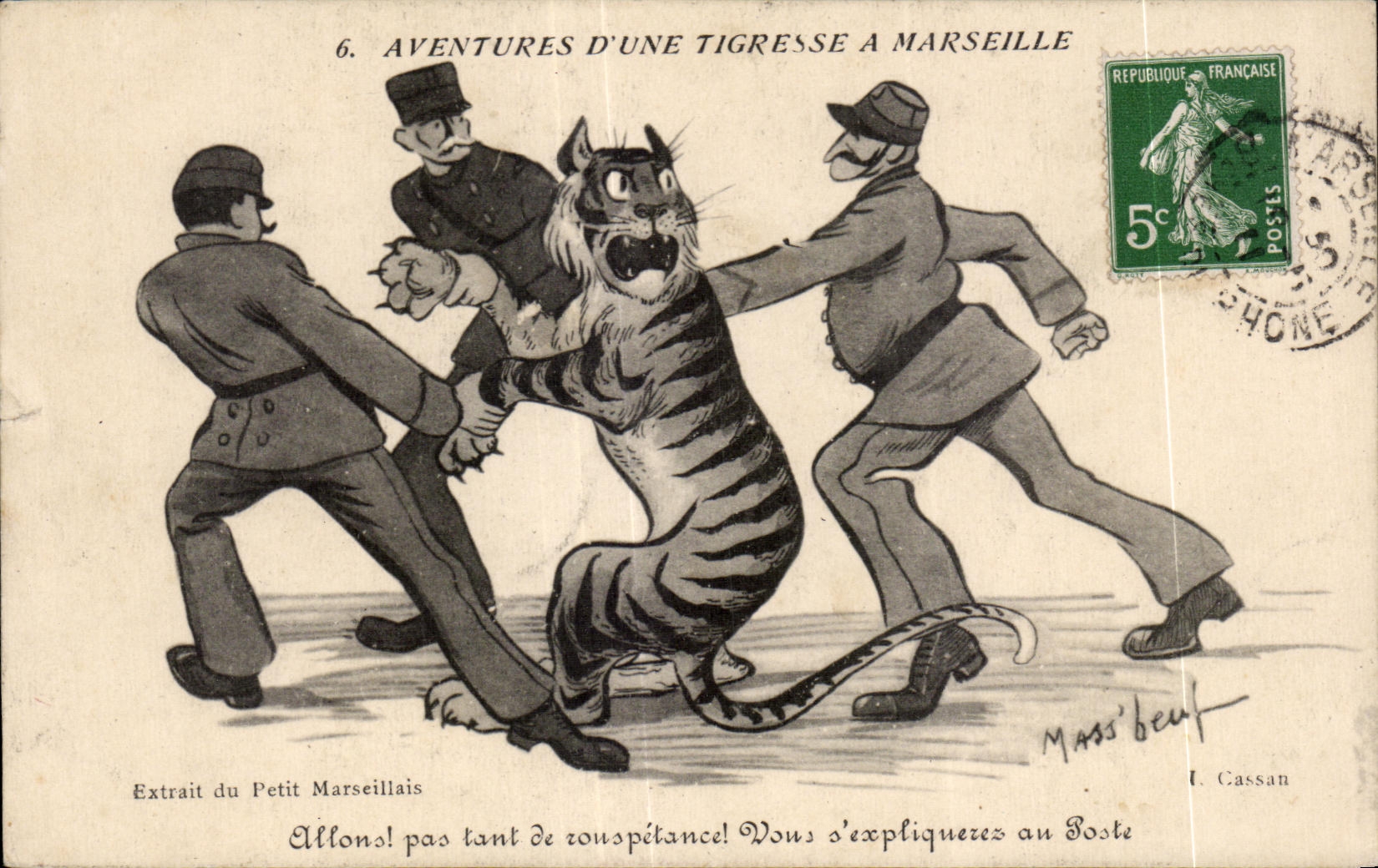 Aventures d'une Tigresse à Marseille — Extrait du Petit Marseillais — Mass'beuf & I. Cassan