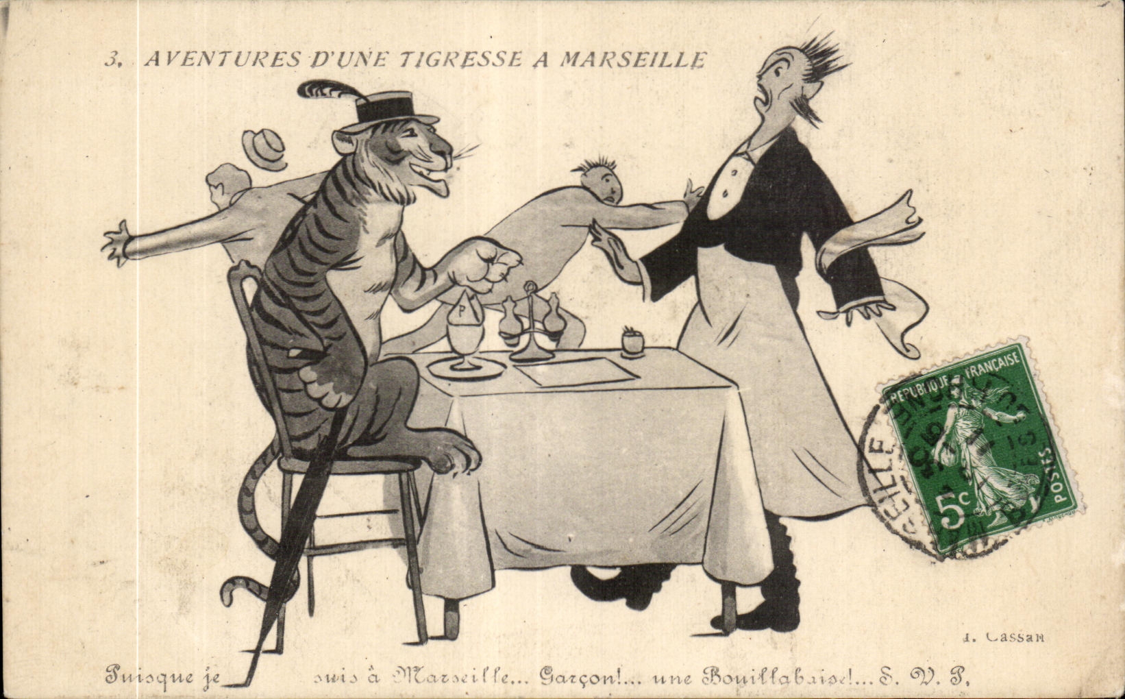 Abenteuer einer Tigerin in Marseille — 3. Bin ich in Marseille... Junge!... eine Bouillabaisse! — J. Cassan