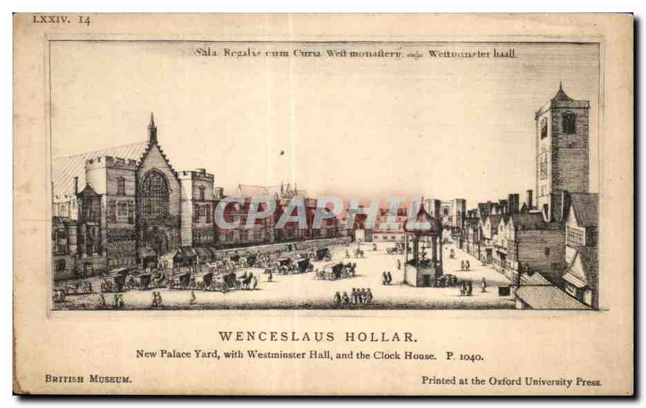 CPA Wenceslaus Hollar New Palace Yard with Westminster Hall and the Clock House
