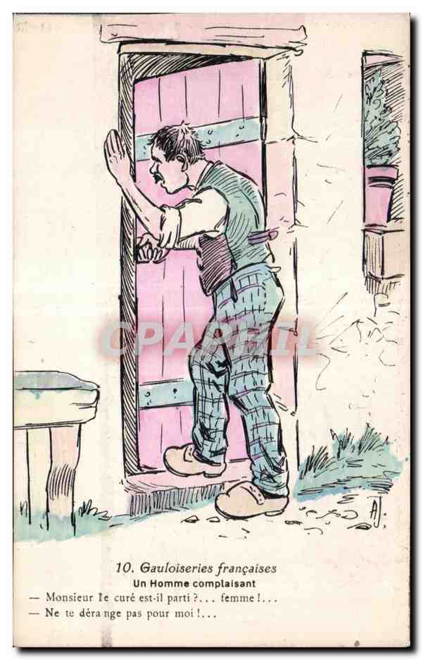 CPA Gauloiseries Francaises Un Homme complaisant Folklore Costume Illustrateur