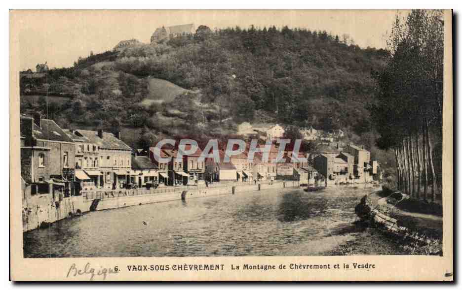 CPA Vaux Sous Chevrement La Montagne de Chevremont et la Vesdre