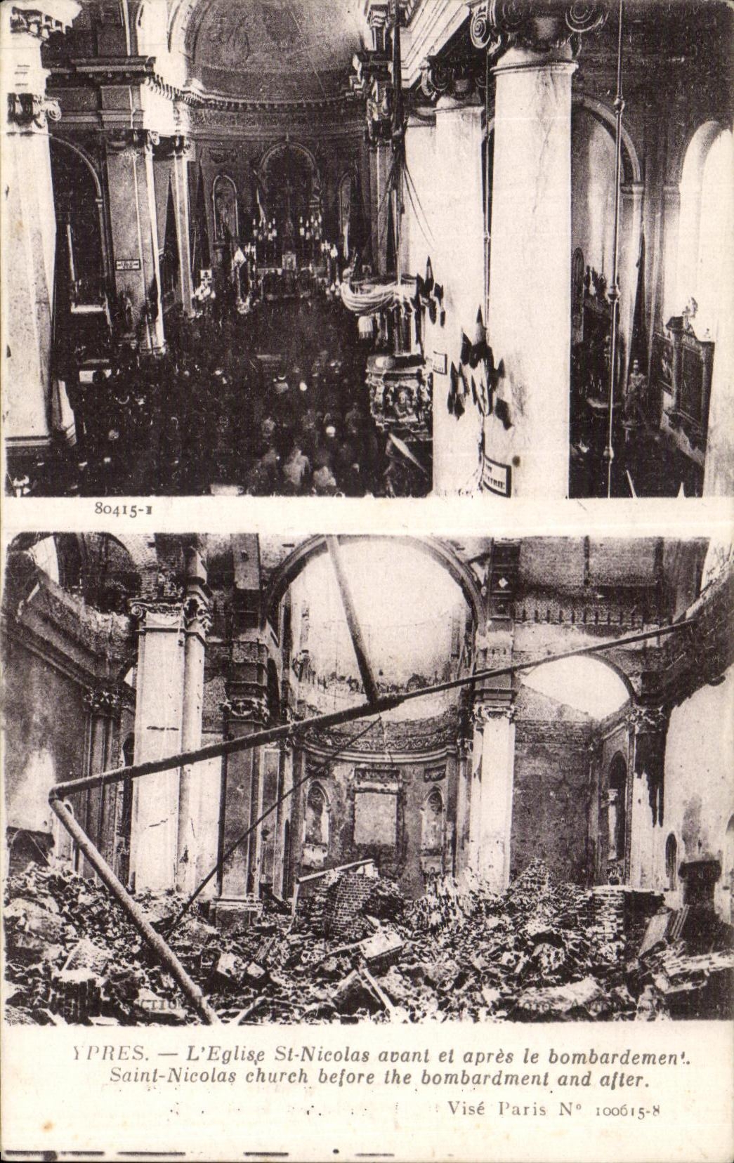 Ypres — L'Église Saint-Nicolas avant et après le bombardement — Visé Paris N° 100615-8