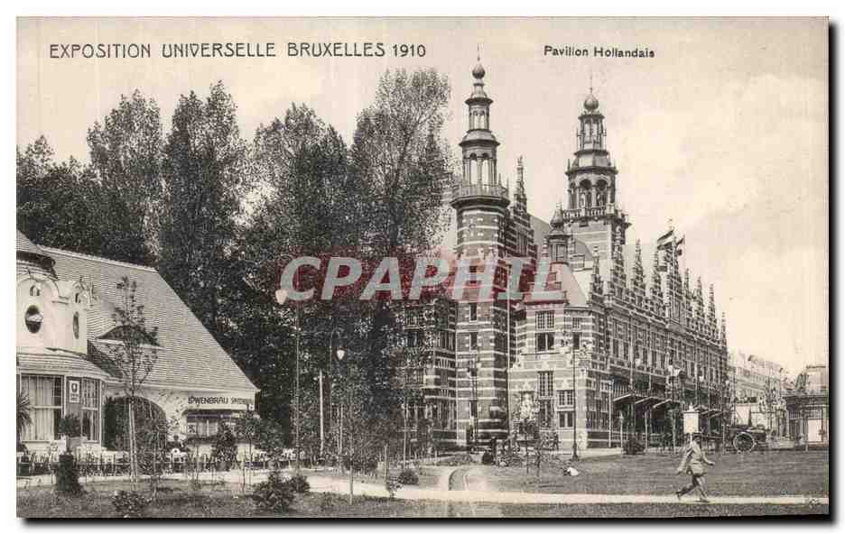 CPA Pavillon Hollandais Exposition universelle Bruxelles 1910