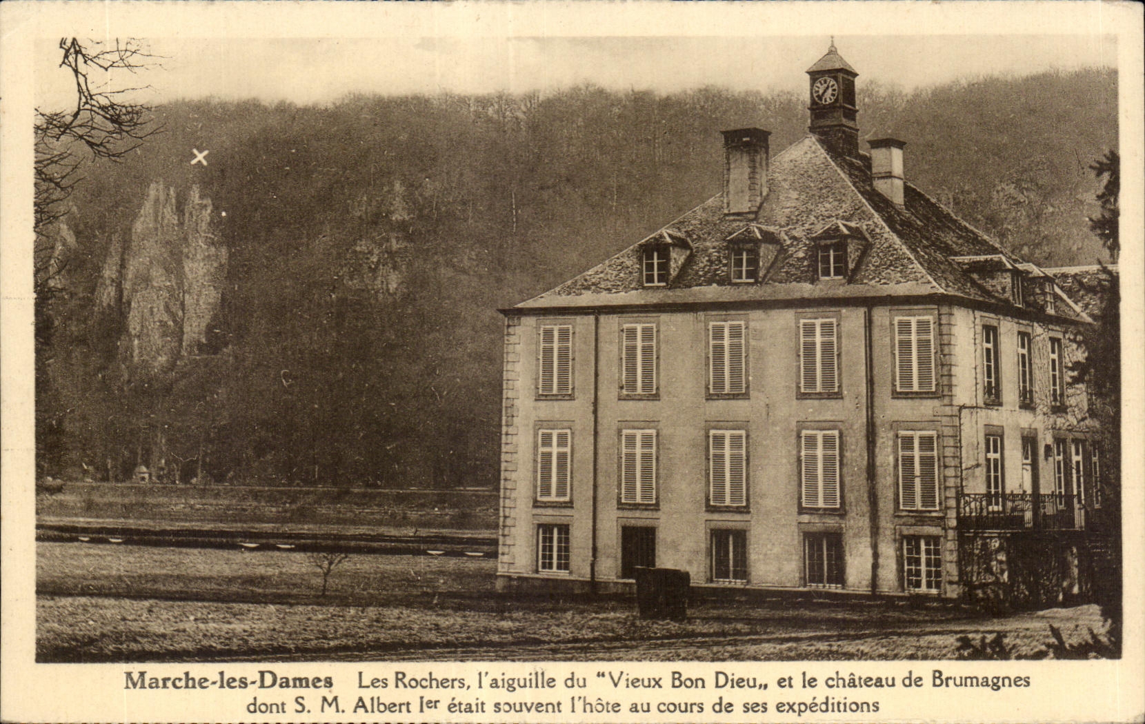 CPA Marche les Dames Les Rochers l aiguille du Vieux Bon Dieu et le Chateau de Brumagnes dont S m Albert jer Souvent l h