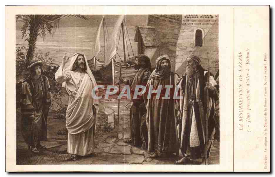 CPA La Resurrection De Lazare Jesus prometlant d aller a Bethanie