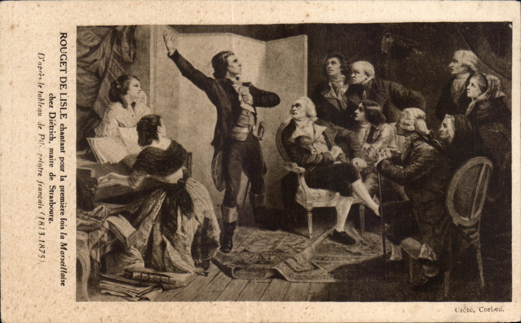 CPA Rouget de Lisle Chantant pour la premiere fois la Marseillaise chez Dietrich maire de Strasbourg