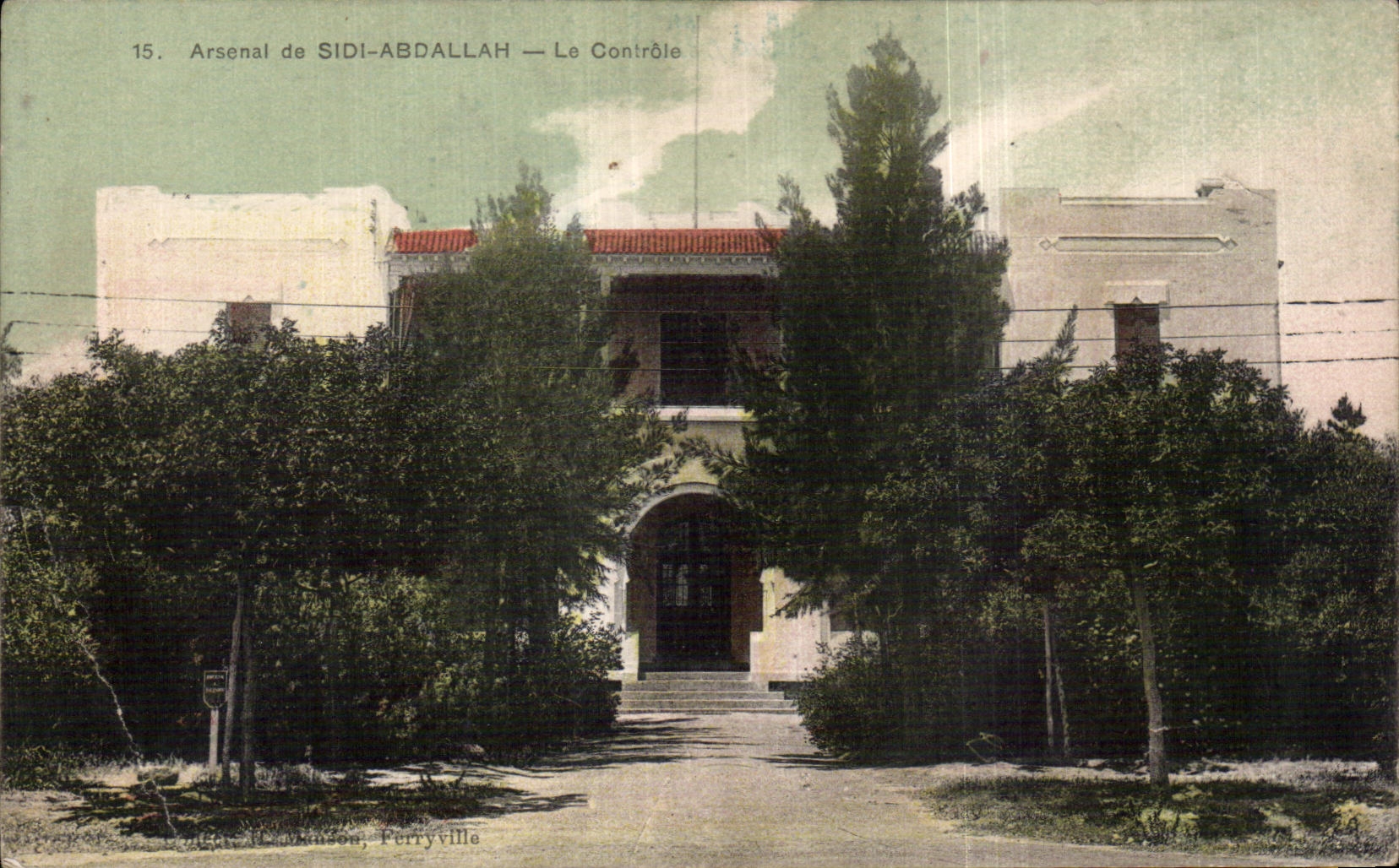 Arsenal de SIDI-ABDALLAH — Le Contrôle — Éditeur H. Lemoine, Ferryville