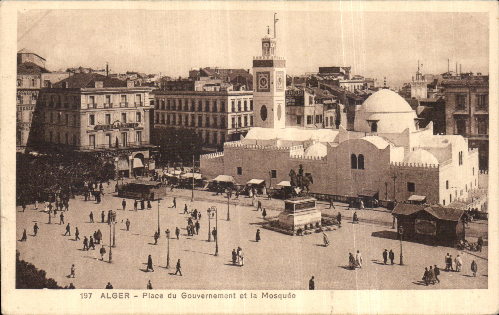 Algér - Place du Gouvernement et la Mosquée — éditeur D'APOLLON, n° 197