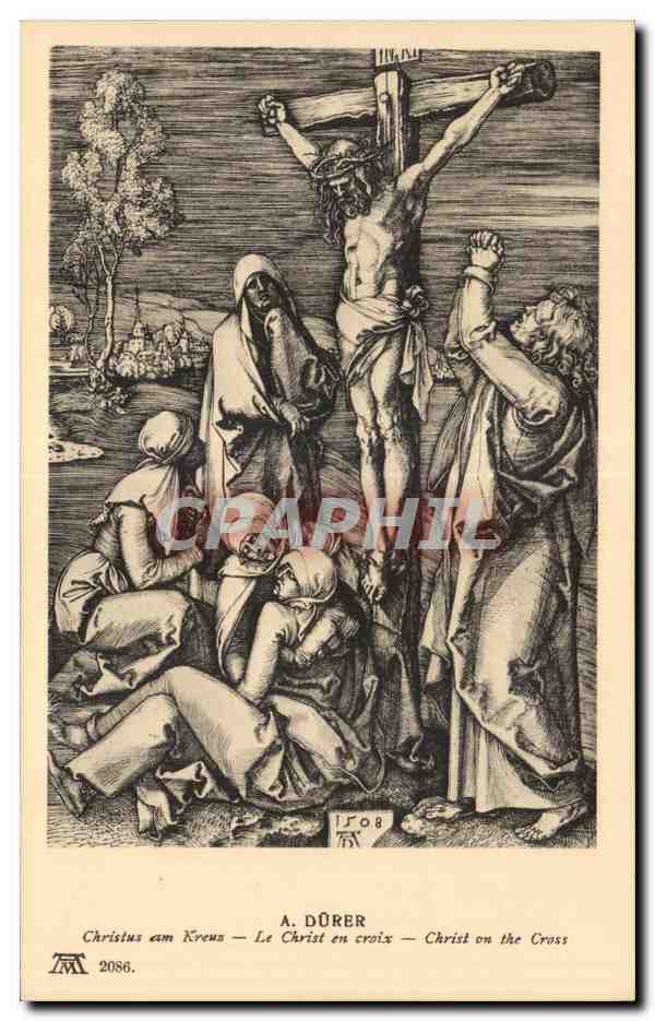 CPA A Durer Christus am Kreus Le Christ en croix Christ on the Cross
