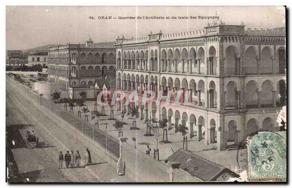 CPA Algerie Oran - Quartier de I Artillerie et du train des Equipages