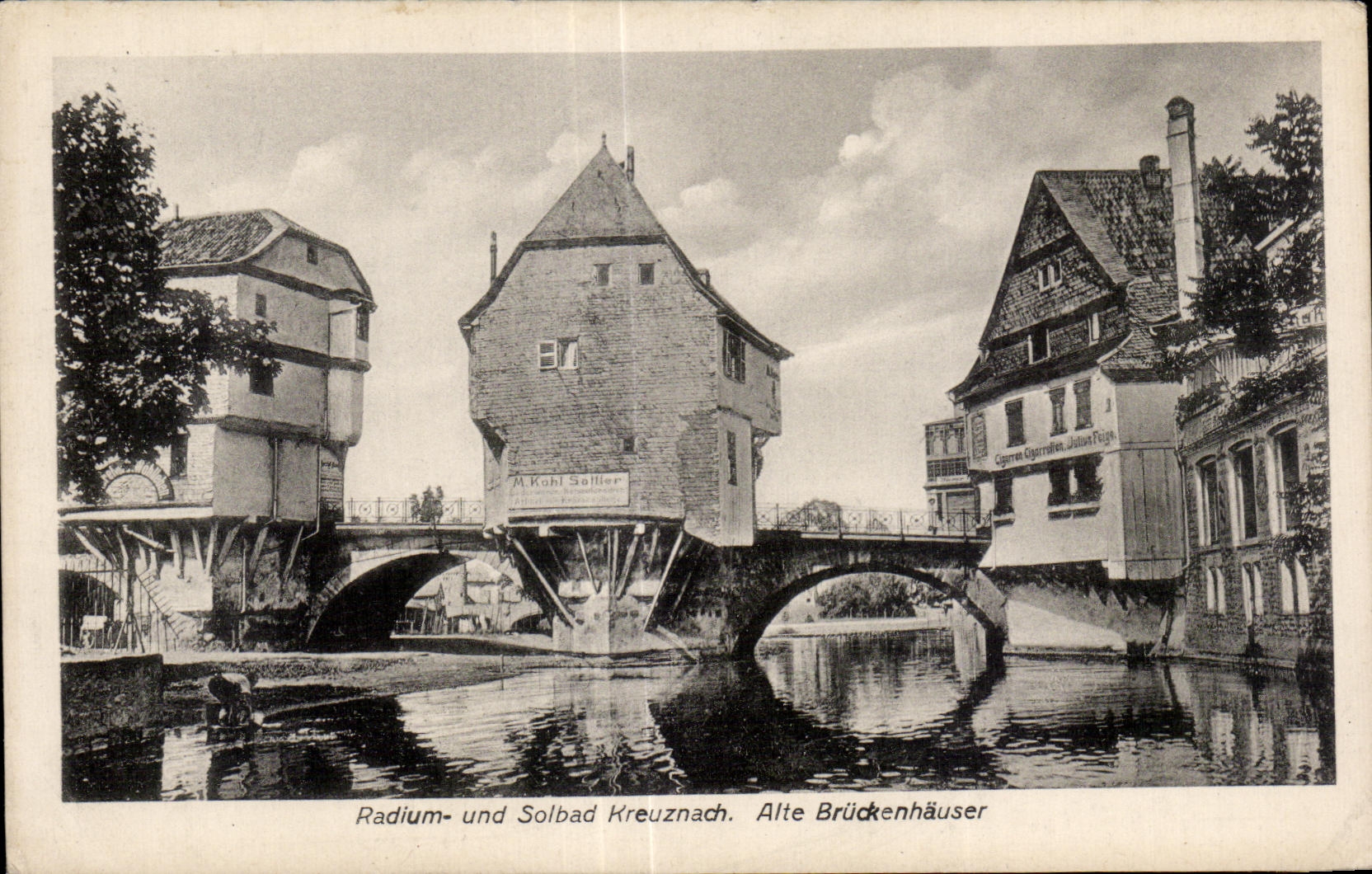 Kreuznach — Radium- und Solbad Kreuznach. Alte Brückenhäuser — A. Kohl Söhler