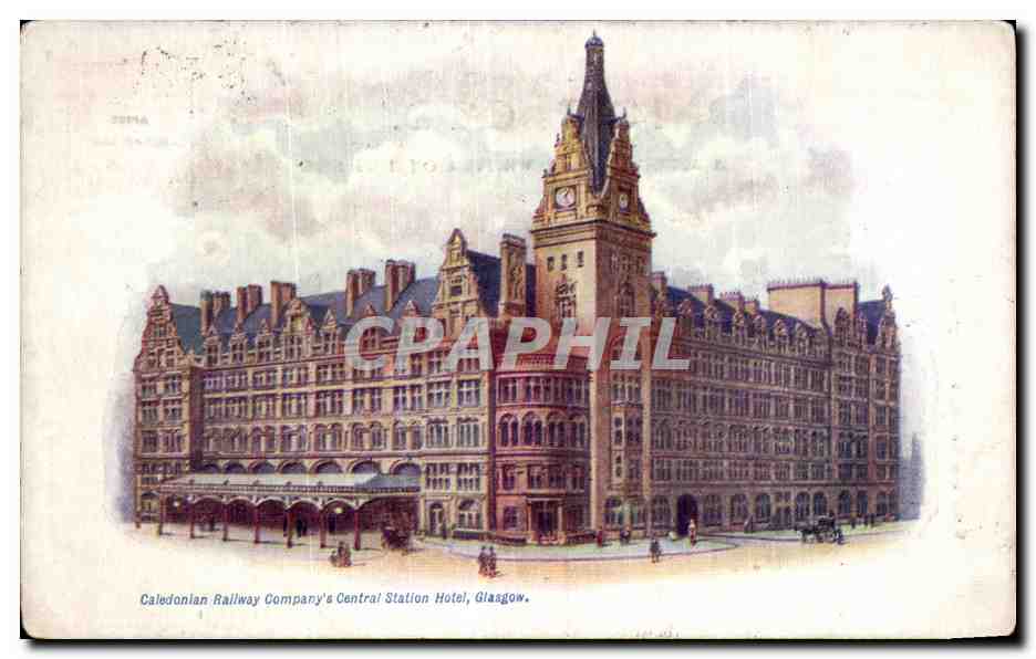 CPA Caledonian Railway Company s Central Station Hotel Glasgow