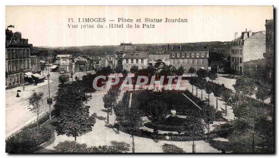CPA Limoges Place et statue Jourdan Vue prise de Hotel de la paix
