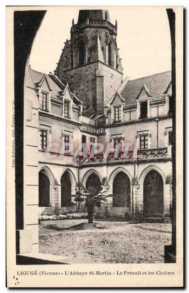 LIGUGÉ (Vienne) - L'Abbaye St-Martin - Le Préault et les Cloîtres — éditeur : Jules Résacchon, phot. Poitiers - n° 77