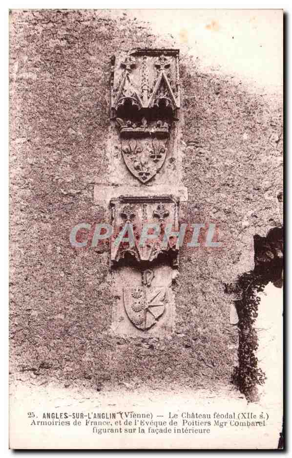 Angles-sur-l'Anglin — Armoiries de France et de l'Évêque de Poitiers Mgr Combarel sur la façade intérieure du château féodal (XIIe s.)