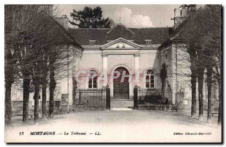 Mortagne — Le Tribunal — Édition Gérault-Barville