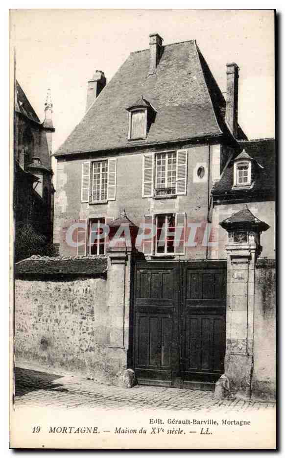 Mortagne — Maison du XIVe siècle — Édit. Gérault-Barville, Mortagne