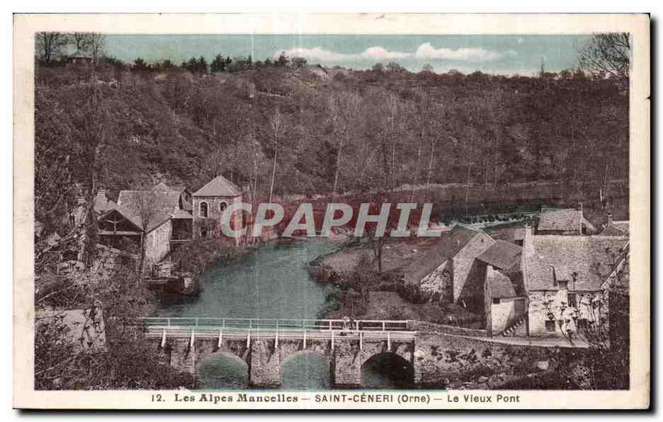 Les Alpes Mancelles — SAINT-CÉNERI (Orne) — Le Vieux Pont