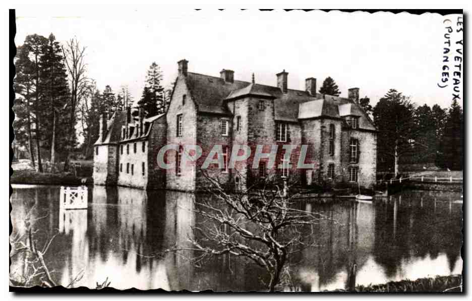 Château de Yvetot — vue sur l'eau — Les Yvetot (Putanges) — CPAPHIL