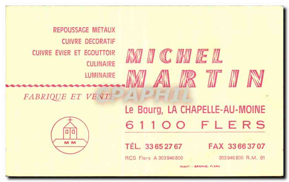 Carte de visite MICHEL MARTIN Le Bourg La chapelle au Moine Flers Repoussage metaux