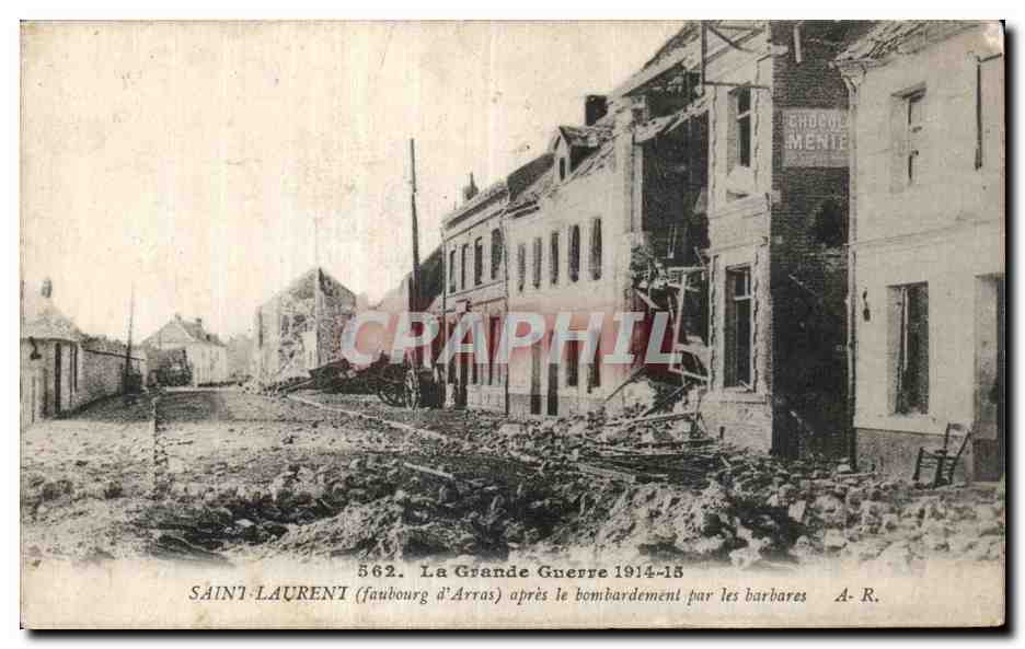 CPA La Grande Guerre 1914-15 Faubourg d Arras apres le bombardment 