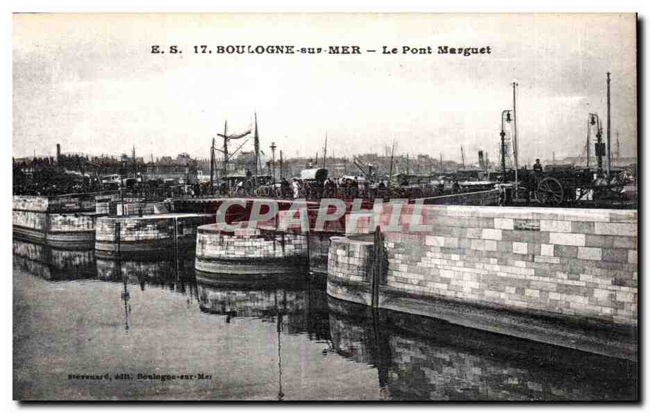 Boulogne-sur-Mer — Le Pont Marguet — Verlag Stevenard, Nr. 17