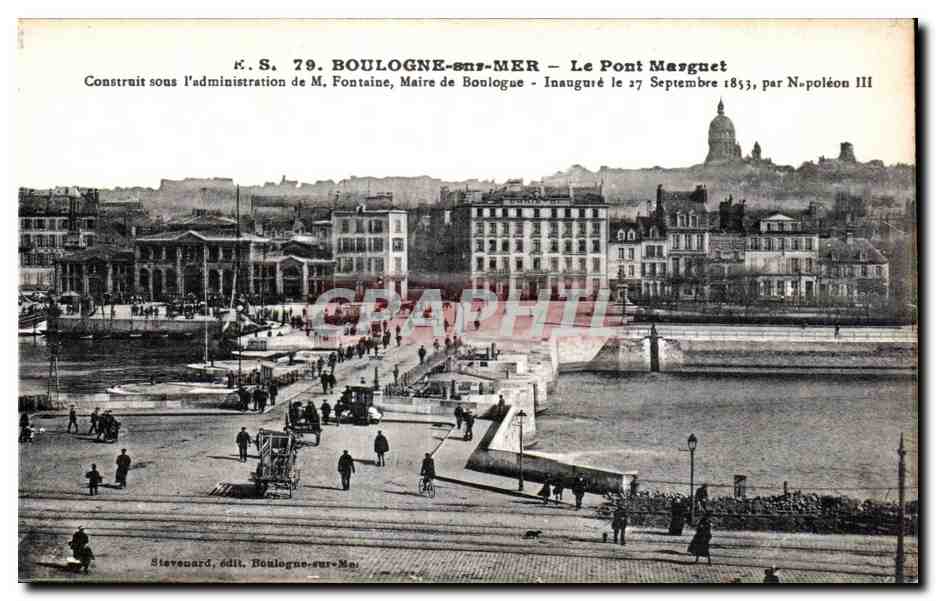 Boulogne-sur-Mer — El Puente Marguet — Stevenard, edición Boulogne-sur-Mer