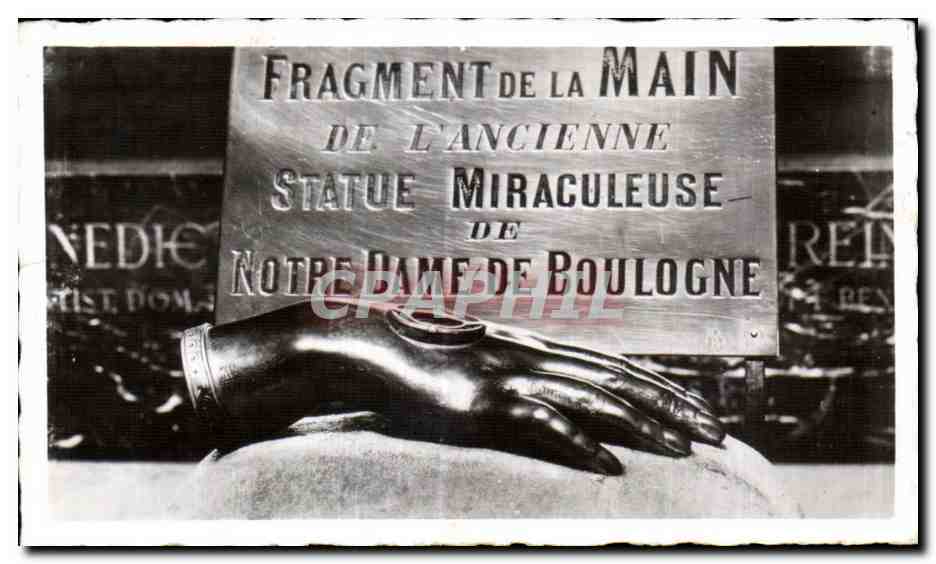 Fragment der Hand der alten heiligen Statue der Notre-Dame de Boulogne — Verleger unbekannt