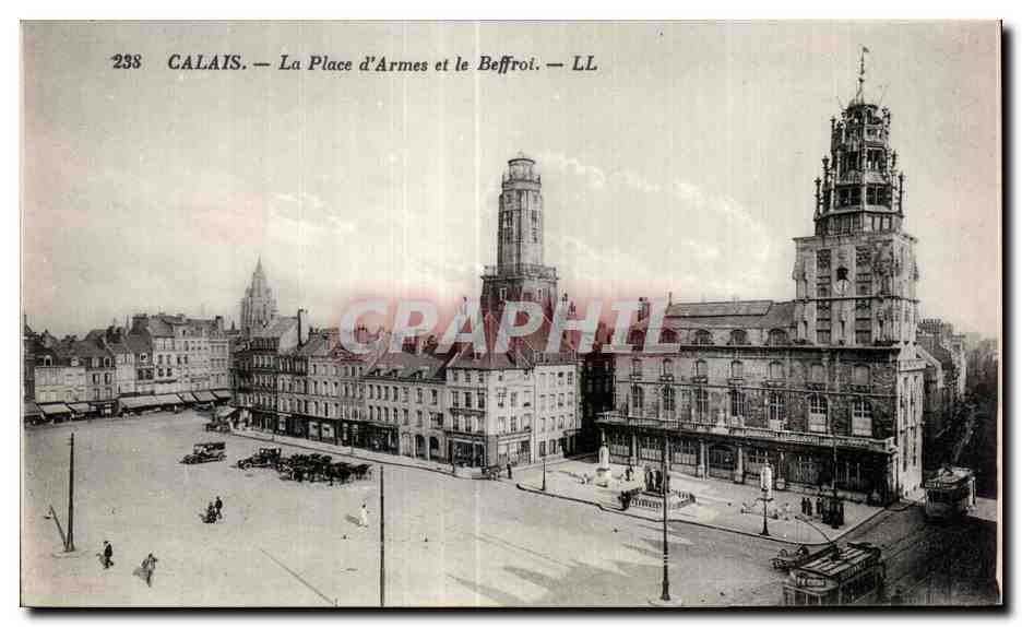 CPA CALAIS - La Place d Armes et le Beffroi - LL