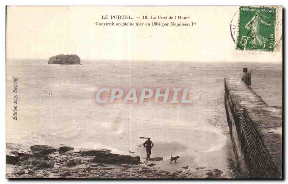CPA LE PORTEL Le Fort de I Heurt construit en 1804 par Napoleon