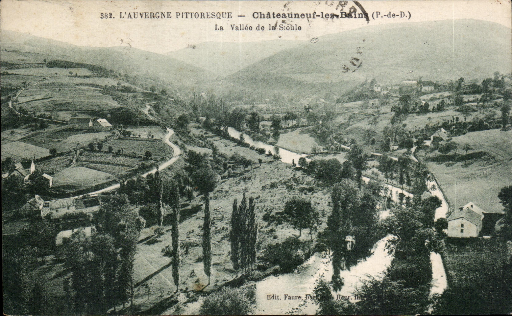 CPA L Auvergne Pittoresque Chateauneuf les Bains La vallee de la Sioule 