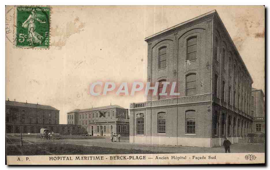 CPA BERCK-PLAGE - HOPITAL MARITIME - Ancien Hopital - Facade Sud