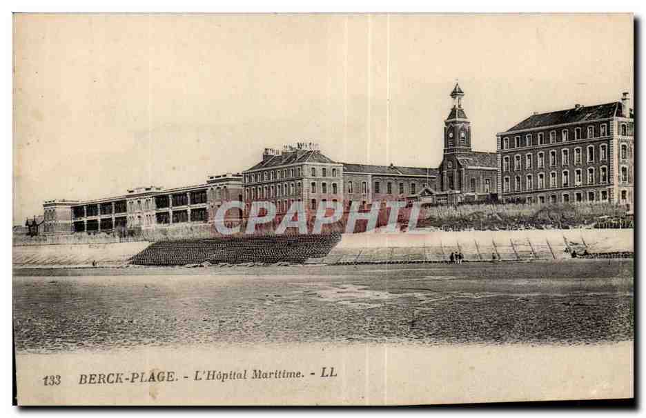 CPA BERCK-PLAGE - L Hopital Maritime - LL