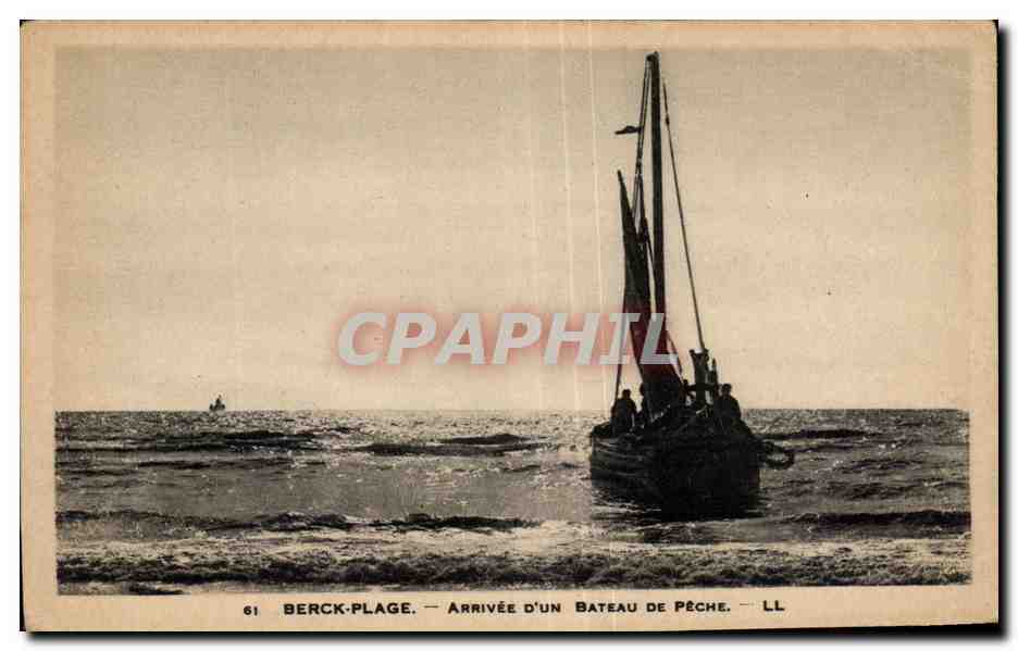 CPA BERCK-PLAGE - ARRIVEE D UN BATEAU DE PECHE