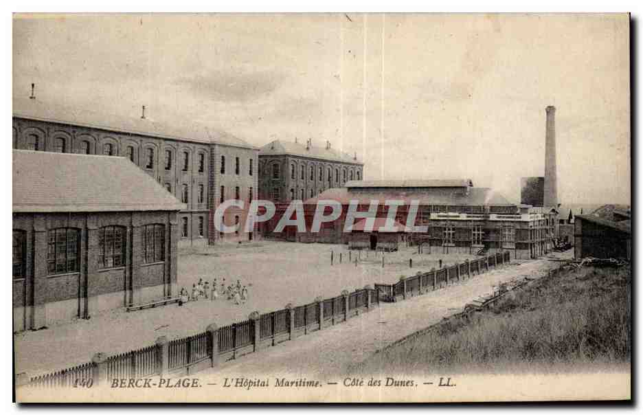 CPA BERCK-PLAGE - L Hopital Maritime - Cste des Dunes - LL 
