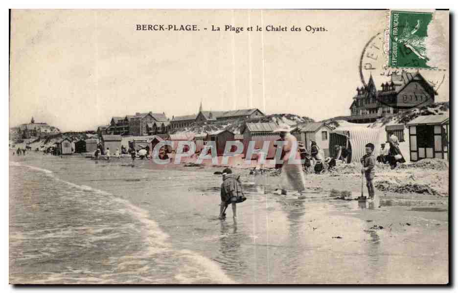 CPA BERCK-PLAGE - La Plage et le Chalet des Oyats