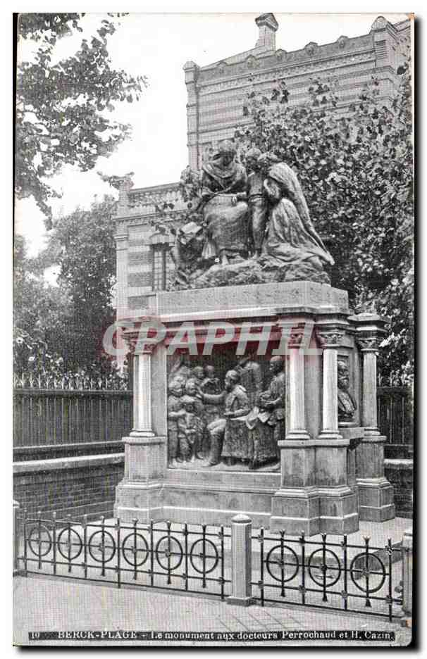 CPA BERCK-PLAGE - Le monument aux docteurs Perrochaud et H Cazin