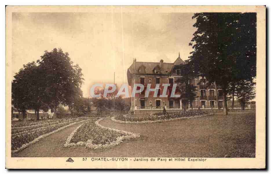 CPA CHATEL-GUYON - Jardins du Parc et Hotel Exceisior