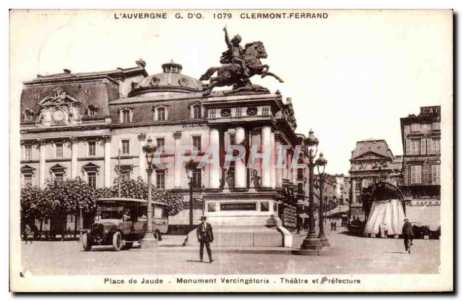 CPA L AUVERGNE CLERMONT-FERRAND Monument Vercingetorix Theatre et Prefecture