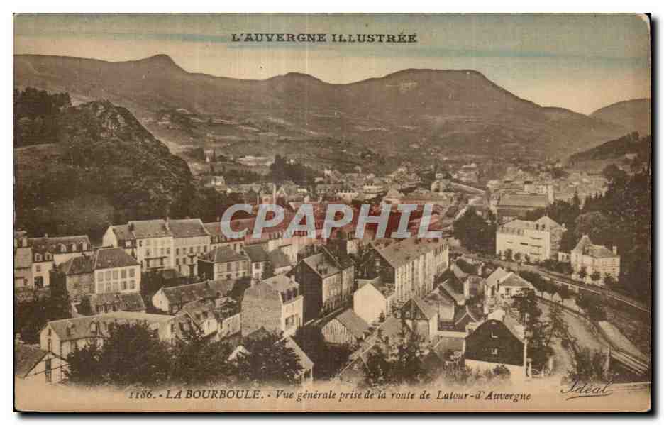 La Bourboule — Vue générale prise de la route de Lalour-d'Auvergne — L'Auvergne Illustrée, éditeur Idéal, n° 1186