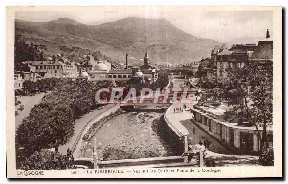 CPA La Bourboule Vue sur les Quais et Ponts de la Dordogne