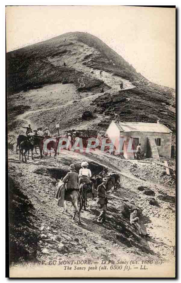 CPA Le Mont Dore Le Pie Sancy (alt 1886 ft) The Sancy peack (alt 6300 ft) Ane Donkey
