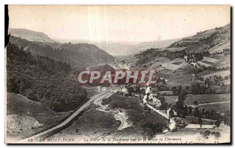 Le Mont-Dore — La Vallée de la Dordogne vue de la Route de Clermont — CPAPHIL