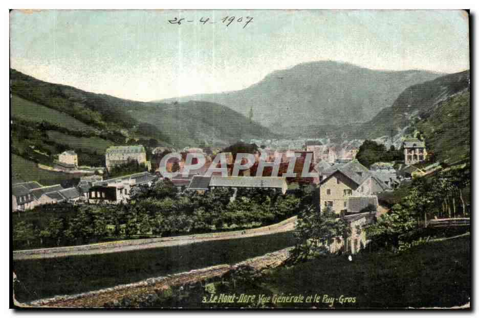 CPA Le Mont Dore Vue Generale et Puy Gros