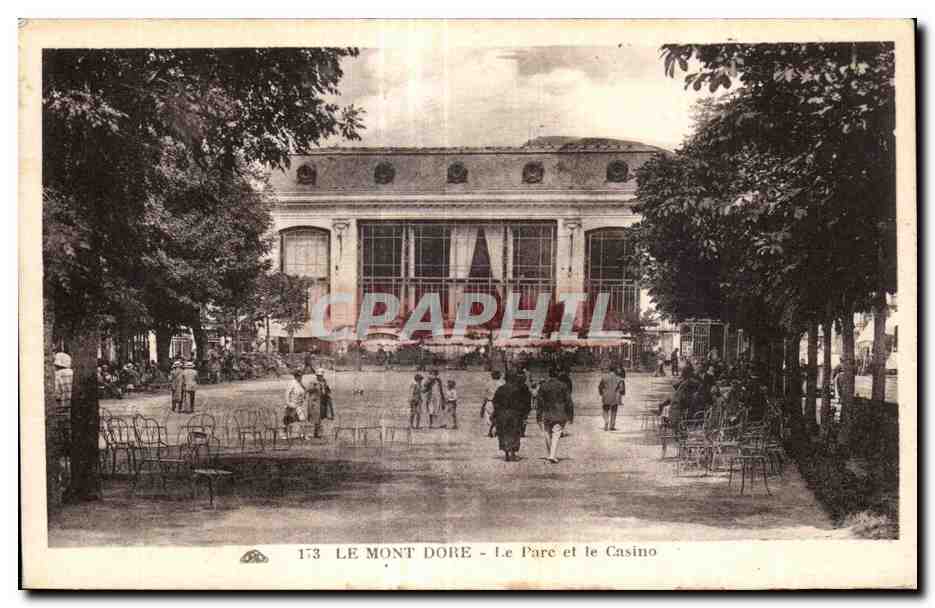 CPA Le Mont Dore Le Parc et le casino